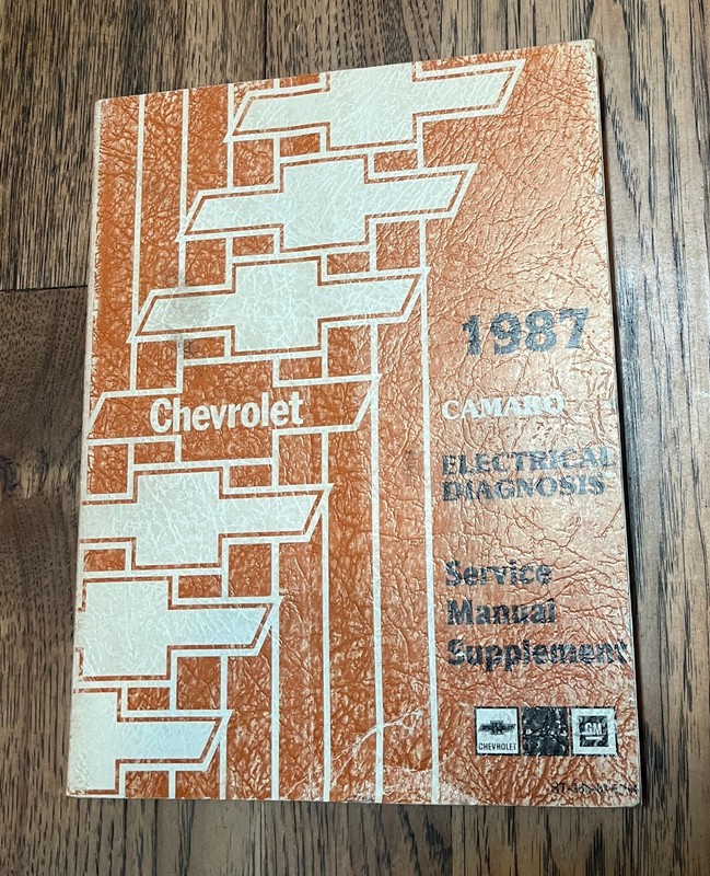 Chevrolet Camaro Electrical Diagnosis Service Manual Supplement 1987 OEM