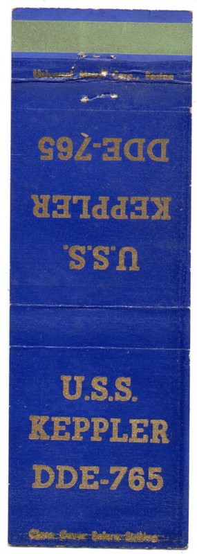 MILITARY U.S.S. KEPPLER DDE-765 / U.S. NAVY DESTROYER 20 FS MATCHBOOK COVER