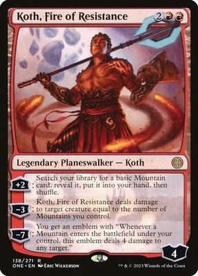  Koth, Fire of Resistance Phyrexia: All Will Be One MTG Magic The Gathering