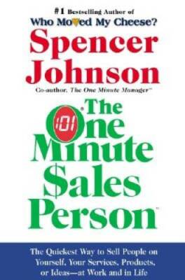 The One Minute Sales Person - Hardcover By Spencer Johnson - GOOD
