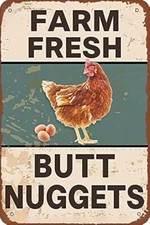 Metal tin Signs Farm Fresh Butt Nuggets Vintage Funny Decorations Word Poster De
