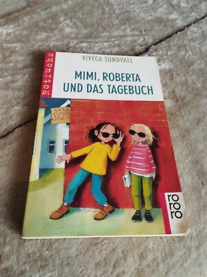 Mimi, Roberta und das Tagebuch K1
