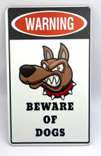 WARNING BEWARE OF DOGS Funny / Informative / ALUMINUM Sign Wall Door 8" x 12"