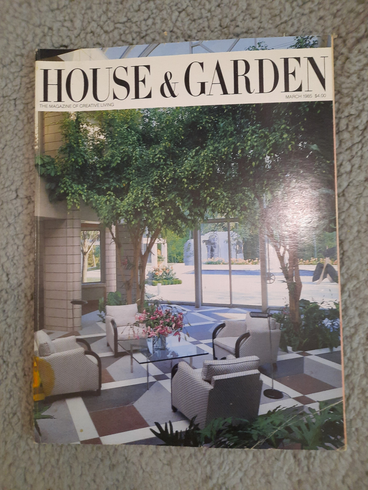 House & Garden Magazine of Creative Living March 1985 (Orange Stain on Cover)