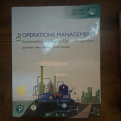 Pearson Operations Management Textbook 13e Heizer Render Munson