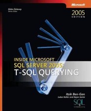 Inside Microsoft SQL Server 2005: T-SQL Querying Develope - VERY GOOD