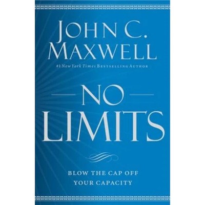 No Limits Blow The Cap Off Your Capacity NEW
