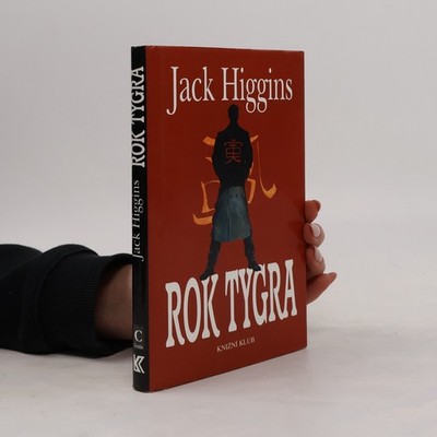 Rok tygra  |  Jack Higgins