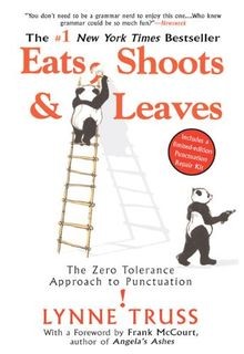 Eats, Shoots  Leaves: The Zero Tolerance Approach to Pu... | Buch | Zustand gut