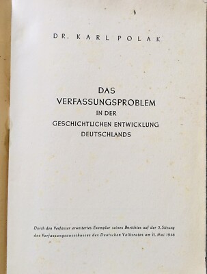 Schriftenreihe des deutschen Volksrates - Dr. Karl Polak (1948) Das Verfassungs.