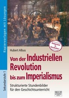 Von Der Industriellen Revolution Bis Zum Imperialismus Hubert Albus