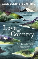 Love Of Country | A Hebridean Journey | Madeleine Bunting | Taschenbuch | 2017