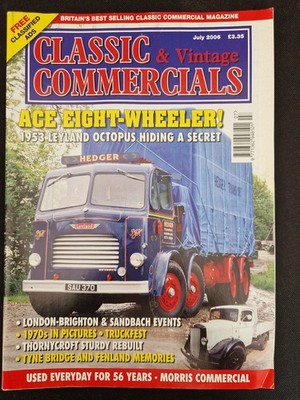 Classic & Vintage Commercials Magazine - July 2006 - (B23666)