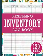 Reselling Inventory Log Book: Simple Record Keeping for Online Resellers....