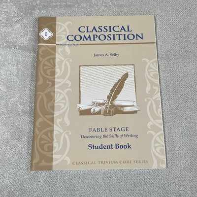 Classical Composition: Fable Stage Student Book