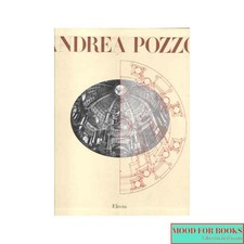 Vittorio De Feo, Valentino Martinelli - Andrea Pozzo - Electa, 1996