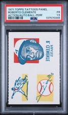 1971 TOPPS TATTOOS PANEL ROBERTO BOB CLEMENTE BASEBALL ACTION AUTO BALL PSA 1.5