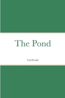 The Pond Carl Ewald Taschenbuch Kartoniert / Broschiert Englisch 2022 [.]