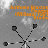 Quartet (Willisau) 1991: Studio | Anthony Braxton | Audio-Cd | CD | 2018