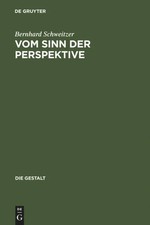 Vom Sinn der Perspektive | Bernhard Schweitzer | Buch | 30 S. | Deutsch