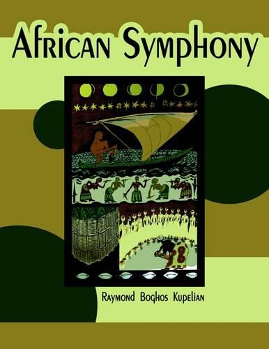 Thumbnail - Raymond , Boghos Kupelian African Symphony (taschenbuch)
