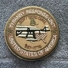 TYRANNY RESPONSE UNIT 3x3 Embroidered Morale Patch Hook Backing Brand New