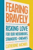Fearing Bravely Catherine Mcniel Taschenbuch Kartoniert / Broschiert Englisch