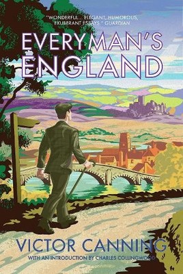 Everyman's England (Classic Canning), Canning, Victor