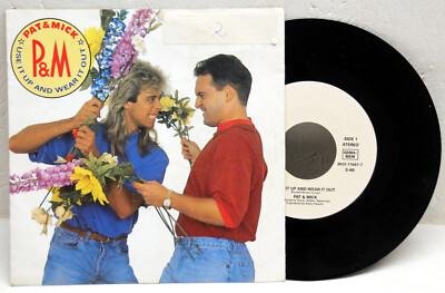 7'' Vinyl - PAT & MICK - Use It Up And Wear It Out