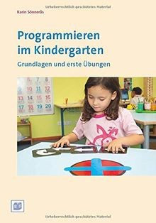 Programmieren im Kindergarten: Grundlagen und erste Übun... | Buch | Zustand gut