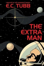 The Extra Man by E.C. Tubb (English) Paperback Book