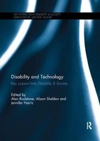 Disability And Technology Key Papers From Disability & Society Roulstone (U. A.)