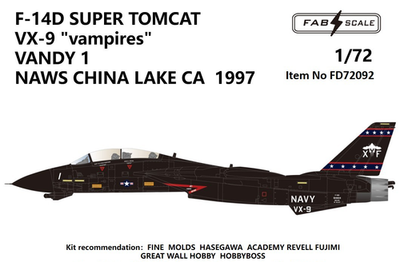 FAB Fabscale 1/72 F-14D Super Tomcat VX-9 Vampires NAWS China Lake