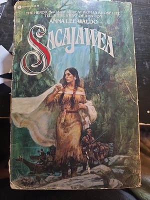 Sacajawea by Anna Lee Waldo, Paperback, First Avon Printing 1979
