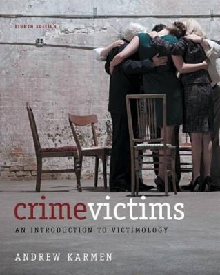Crime Victims: An Introduction to Victimology - Paperback - GOOD