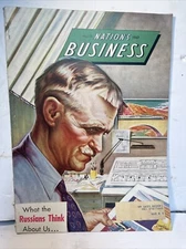 Vintage 1947 Nations Business Magazine American History Political Ads Galore!