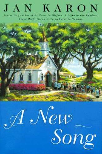 A New Song (The Mitford Years, Book 5) - Hardcover By Karon, Jan - GOOD