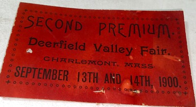 Rare Antique Deerfield Valley Fair 2nd Premium Award Card! Charlemont, MA 1900