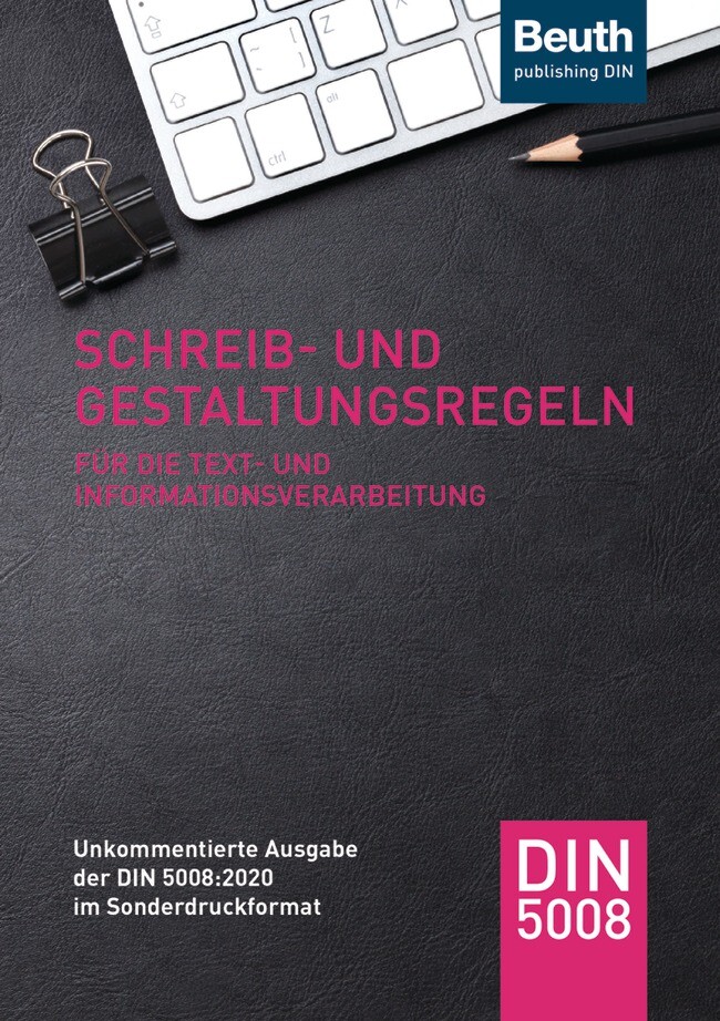 Din E.v. / Schreib- Und Gestaltungsregeln Für Die Text- Und