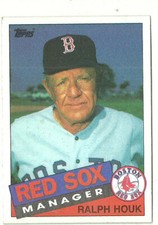 RALPH HOUK BOSTON RED SOX #11 - TOPPS NM-MT 1985