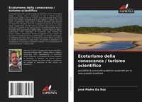 Ecoturismo Della Conoscenza / Turismo Scientifico José Pedro Da Ros Taschenbuch