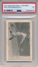 1921 E220 NATIONAL CARAMEL - WALTER MARANVILLE - PSA 1 PR (SVSC) FRESHLY GRADED!
