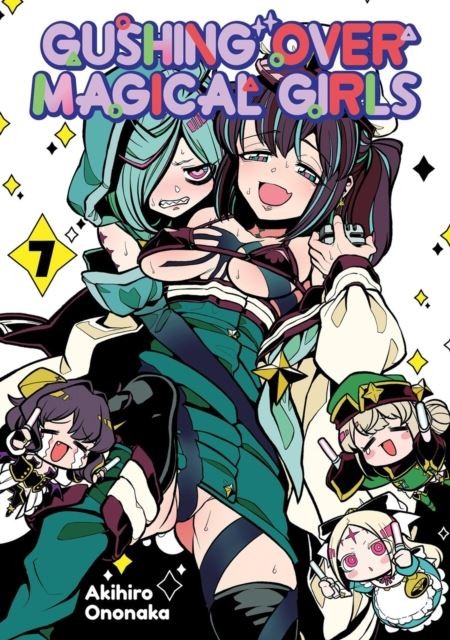 Gushing over Magical Girls: Volume 7 (Manga) by Akihiro Ononaka Paperback