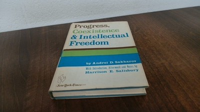 			Progress, Coexistence, And Intellectual Freedom, Andrei D Sakharo		