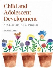 Kristine Anthis Child and Adolescent Developm...
