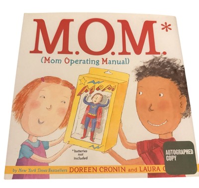 Signed 1st Ed. M.O.M.  Mom Operating Manual) Doreen Cronin Laura Cornell, NEW