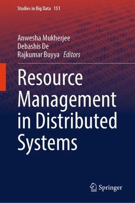 Resource Management in Distributed Systems by Anwesha Mukherjee Hardcover Book