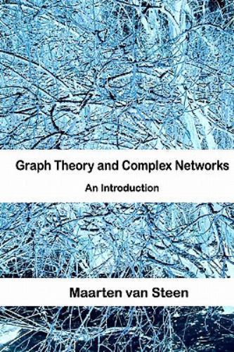 Graph Theory and Complex Networks: An Introduction- 9081540610, paperback, Steen