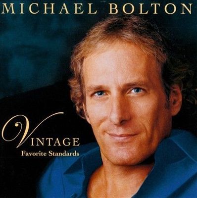 Vintage by Michael Bolton (CD, MBO)