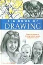 BIG BOOK OF DRAWING: SKETCHING AND DRAWING, DRAW REAL By Cathy Johnson **Mint**